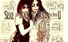 SEXE AND ROCK'N'ROLL WILL ROCK U